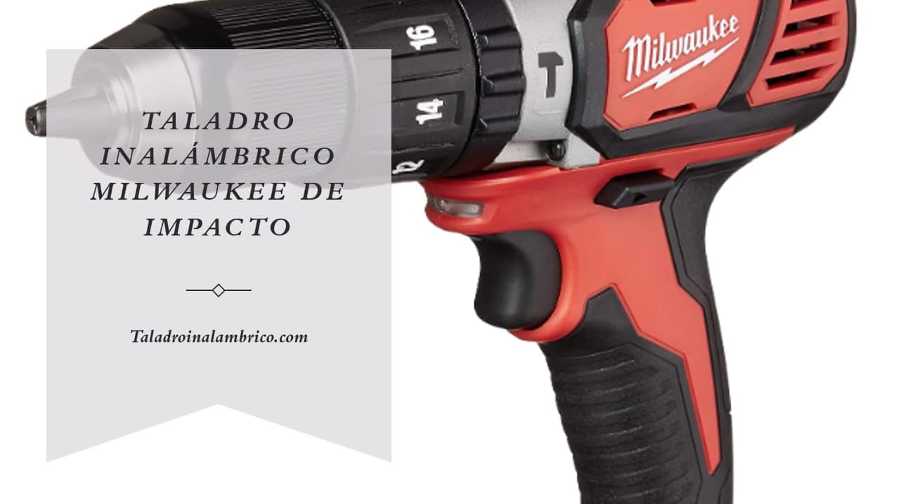 Taladro Inalámbrico de Impacto Milwaukee